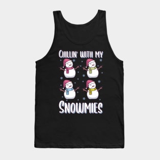 Christmas Snowman Gift | Chillin with my Snowmies Tank Top